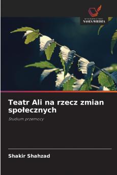 Teatr Ali na rzecz zmian społecznych