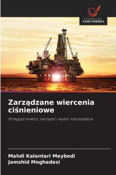 Zarządzane wiercenia ciśnieniowe