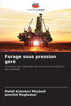 Forage sous pression géré