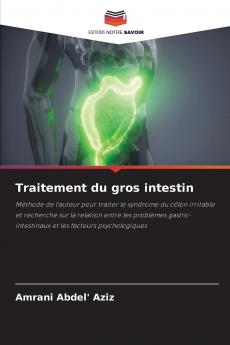 Traitement du gros intestin