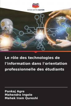 Le rôle des technologies de l'information dans l'orientation professionnelle des étudiants