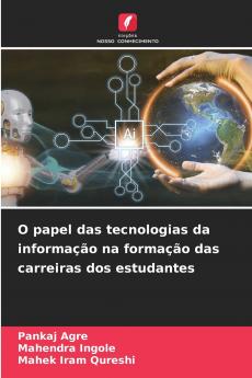 O papel das tecnologias da informação na formação das carreiras dos estudantes