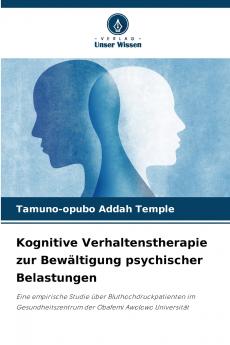 Kognitive Verhaltenstherapie zur Bewältigung psychischer Belastungen