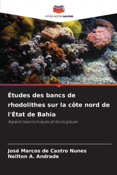Études des bancs de rhodolithes sur la côte nord de l'État de Bahia