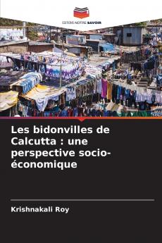 Les bidonvilles de Calcutta