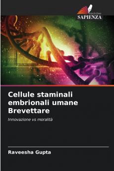 Cellule staminali embrionali umane Brevettare