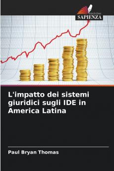 L'impatto dei sistemi giuridici sugli IDE in America Latina