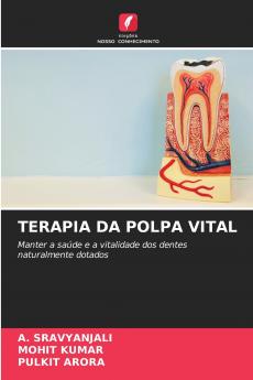 TERAPIA DA POLPA VITAL