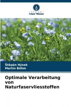 Optimale Verarbeitung von Naturfaservliesstoffen