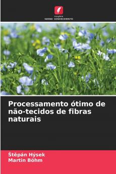 Processamento ótimo de não-tecidos de fibras naturais