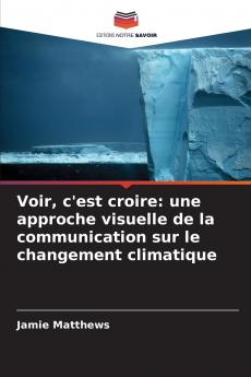 Voir c'est croire
