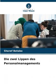 Die zwei Lippen des Personalmanagements