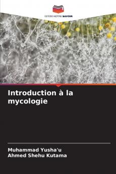 Introduction à la mycologie