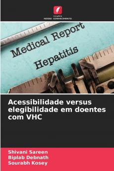 Acessibilidade versus elegibilidade em doentes com VHC