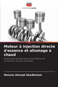 Moteur à injection directe d'essence et allumage à chaud