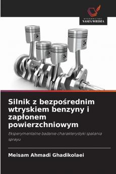 Silnik z bezpośrednim wtryskiem benzyny i zapłonem powierzchniowym