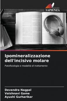 Ipomineralizzazione dell'incisivo molare