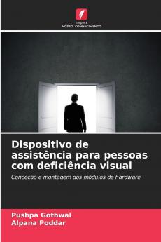 Dispositivo de assistência para pessoas com deficiência visual