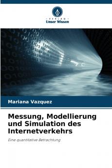 Messung Modellierung und Simulation des Internetverkehrs