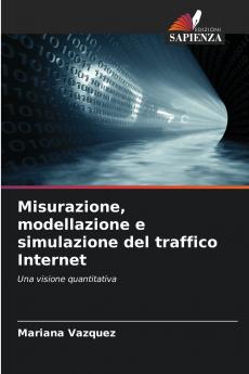Misurazione modellazione e simulazione del traffico Internet