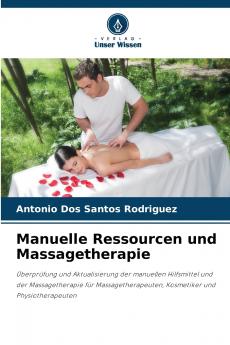 Manuelle Ressourcen und Massagetherapie