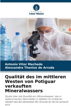 Qualität des im mittleren Westen von Potiguar verkauften Mineralwassers