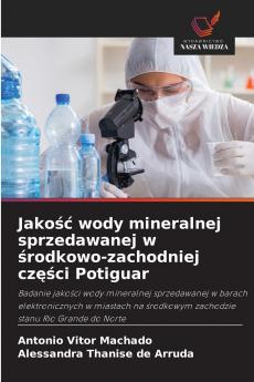 Jakość wody mineralnej sprzedawanej w środkowo-zachodniej części Potiguar