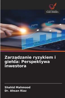 Zarządzanie ryzykiem i giełda