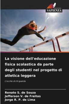 La visione dell'educazione fisica scolastica da parte degli studenti nel progetto di atletica leggera