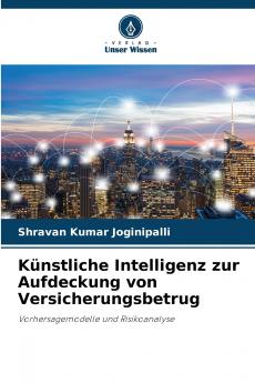 Künstliche Intelligenz zur Aufdeckung von Versicherungsbetrug