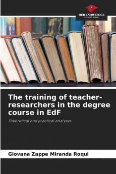 The training of teacher-researchers in the degree course in EdF