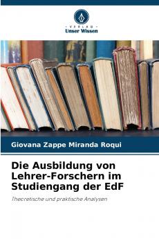 Die Ausbildung von Lehrer-Forschern im Studiengang der EdF