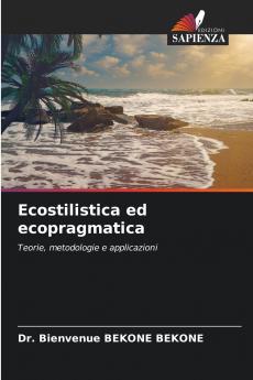 Ecostilistica ed ecopragmatica