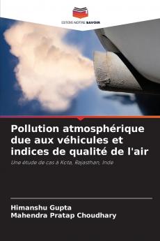 Pollution atmosphérique due aux véhicules et indices de qualité de l'air