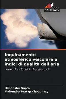 Inquinamento atmosferico veicolare e indici di qualità dell'aria