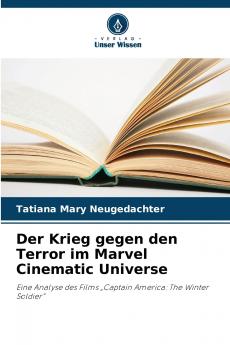 Der Krieg gegen den Terror im Marvel Cinematic Universe