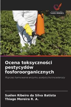 Ocena toksyczności pestycydów fosforoorganicznych