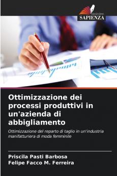 Ottimizzazione dei processi produttivi in un'azienda di abbigliamento