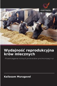 Wydajność reprodukcyjna krów mlecznych