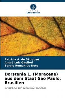 Dorstenia L. (Moraceae) aus dem Staat São Paulo Brasilien