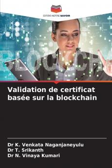 Validation de certificat basée sur la blockchain