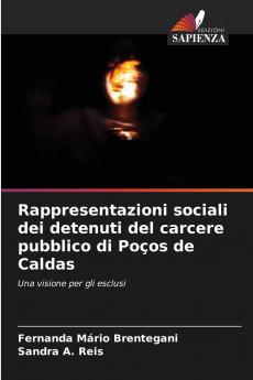 Rappresentazioni sociali dei detenuti del carcere pubblico di Poços de Caldas