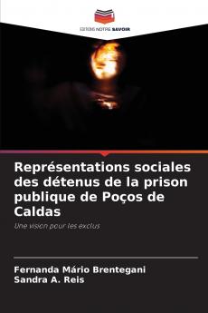 Représentations sociales des détenus de la prison publique de Poços de Caldas