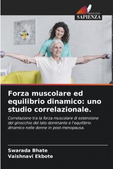 Forza muscolare ed equilibrio dinamico