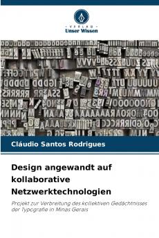 Design angewandt auf kollaborative Netzwerktechnologien