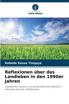Reflexionen über das Landleben in den 1990er Jahren