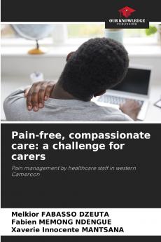 Pain-free compassionate care
