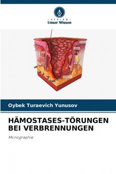 HÄMOSTASES-TÖRUNGEN BEI VERBRENNUNGEN