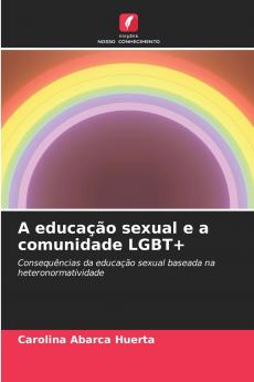 A educação sexual e a comunidade LGBT+