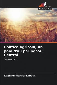 Politica agricola un paio d'ali per Kasaï-Central